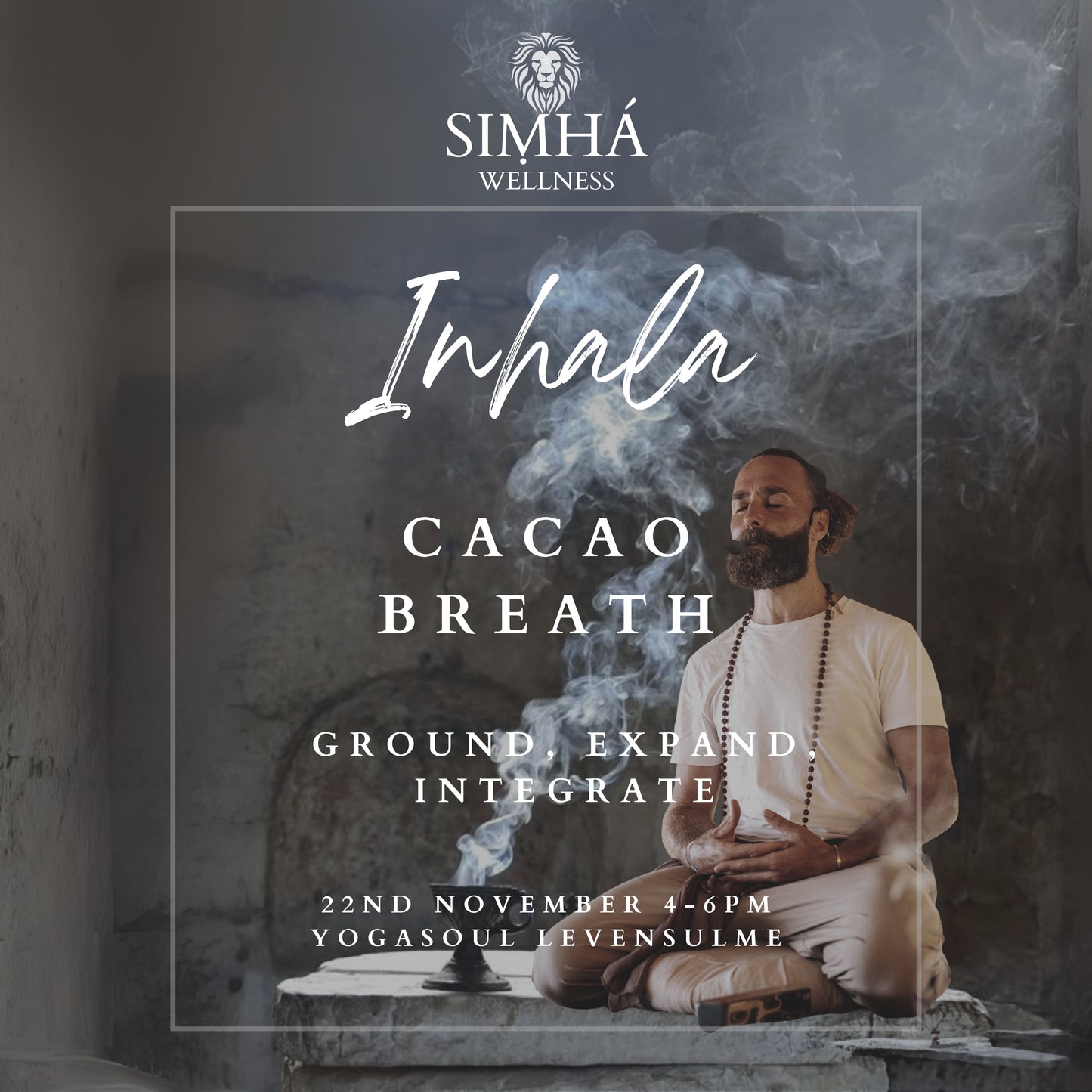 SIMHÁ Presents: Inhala - Cacao and Breath at Yoga Soul