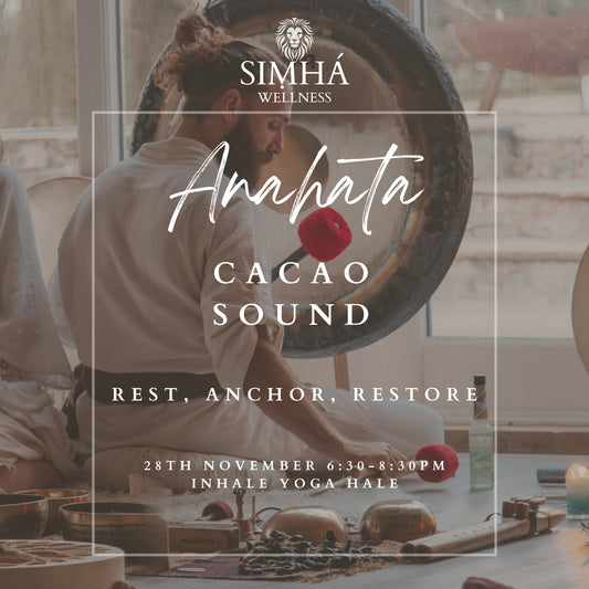 SIMHÁ Presents: Anahata - Cacao and Sound Journey Inhale Yoga Studio Hale
